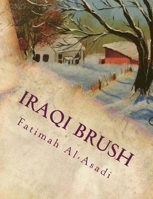 Iraqi Brush: Paintings of Fatimah Al-Asadi 1