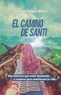 bokomslag El camino de Santi