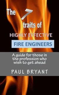 bokomslag 7 traits of highly effective fire engineers