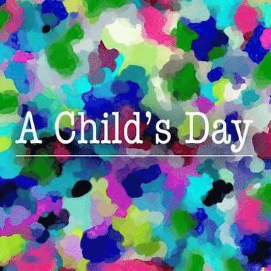 bokomslag A Child's Day: Hey Beautiful