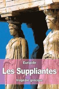 bokomslag Les Suppliantes