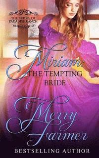 bokomslag Miriam: The Tempting Bride