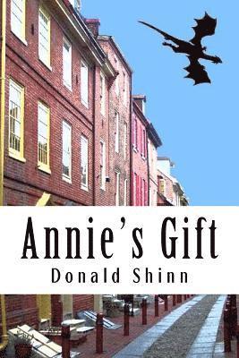 bokomslag Annie's Gift: A mysterious book exposes a whole new world