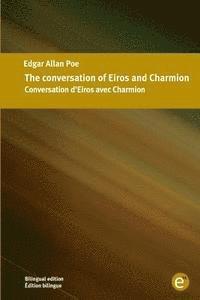 bokomslag The conversation of Eiros and Charmion/Conversation d'Eiros avec Charmion: Bilingual edition/Édition bilingue