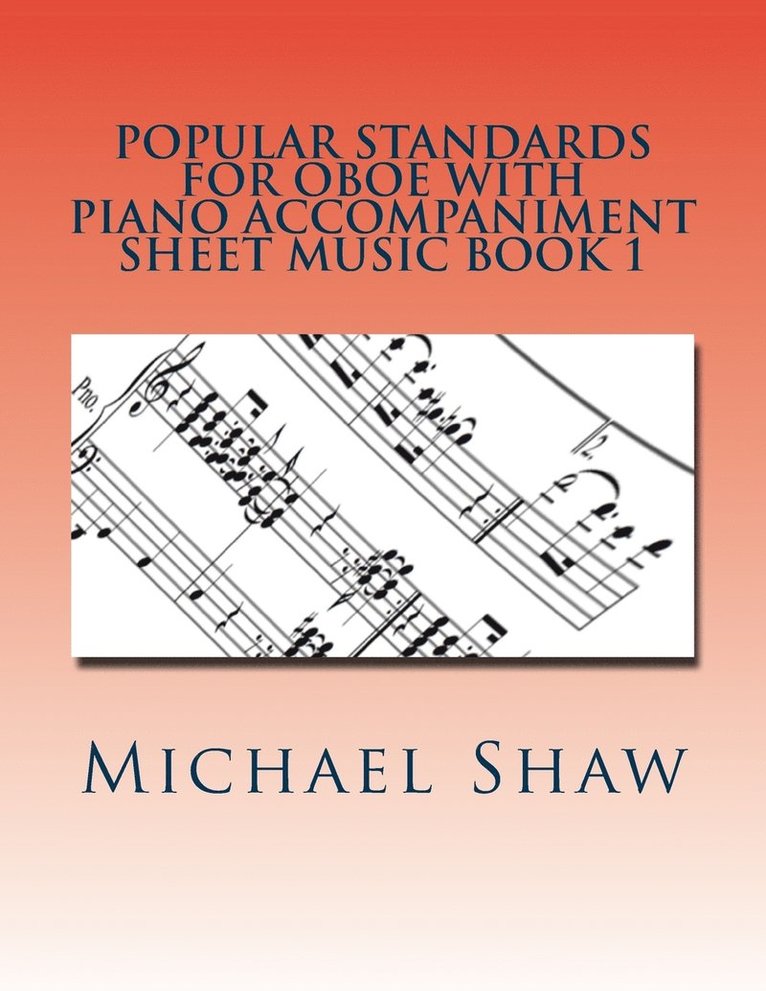 Popular Standards For Oboe With Piano Accompaniment Sheet Music Book 1 1