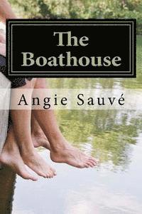 bokomslag The Boathouse