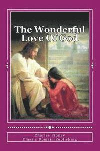 bokomslag The Wonderful Love Of God