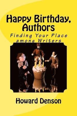 Happy Birthday, Authors: Finding Your Place Among Writers 1