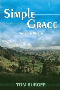 bokomslag Simple Grace: God's Just Because