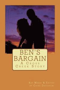 bokomslag Ben's Bargain: A Cross Creek Story