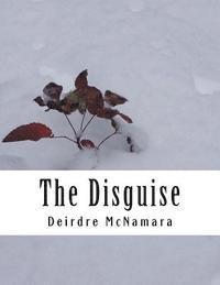 The Disguise 1