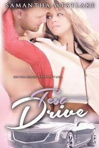 Test Drive: A Romance Novel 1