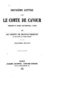 bokomslag Deuxième lettre à M. le comte de Cavour, président du Conseil des ministres