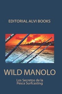 bokomslag Wild Manolo