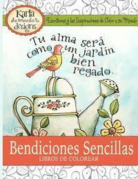 Bendiciones Sencillas el Libro de Colorear: Escrituras y Las Inspiraciones de Color a La Mundo 1