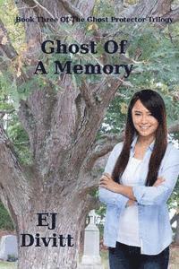 bokomslag Ghost Of A Memory