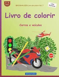 bokomslag BROCKHAUSEN Livro de colorir Vol. 7 - Livro de colorir: Carros e veículos