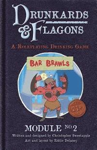 bokomslag Drunkards and Flagons Module 2: Bar Brawls