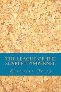 bokomslag The League of the Scarlet Pimpernel