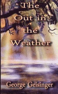 The Out In the Weather 1