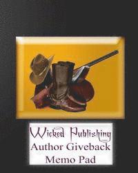 bokomslag Wicked Publishing Author Giveback Memo Pad