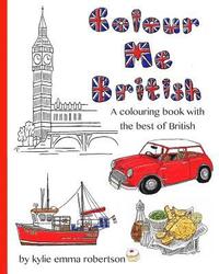 bokomslag Colour Me British: A colouring book with the best of British