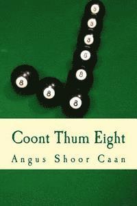 bokomslag Coont Thum Eight: Anurr hunner an' oad McLimericks