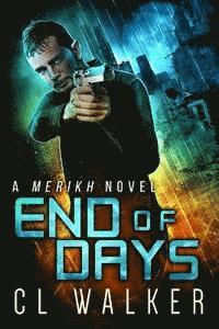 bokomslag End of Days (Merikh Book 3)