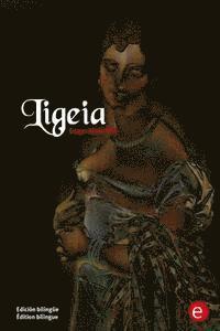 Ligeia: Edición bilingüe/Édition bilingue 1