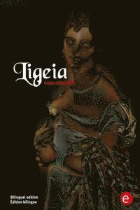 Ligeia: Bilingual edition/Édition bilingue 1