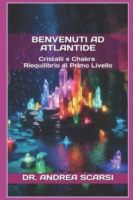 Benvenuti ad Atlantide 1