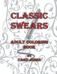 bokomslag Classic Swears: Adult Coloring Book