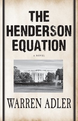 Warren Adler - The Henderson Equation, Häftad