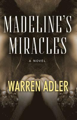 Warren Adler - Madeline's Miracles, Häftad