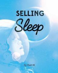bokomslag Selling Sleep