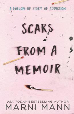 Marni Mann - Scars from a Memoir, Häftad. Tillgänglighet: Lägg i varukorg