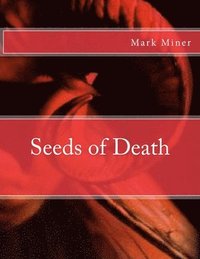 bokomslag Seeds of Death