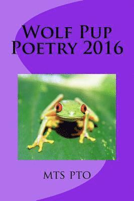 bokomslag Wolf Pup Poetry 2016