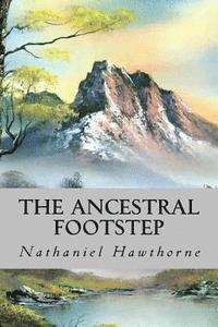 bokomslag The Ancestral Footstep