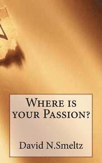 Where is your Passion? 1