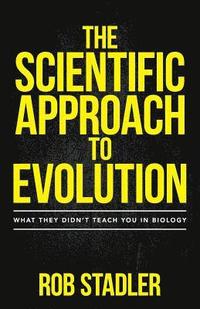 bokomslag Scientific Approach to Evolution