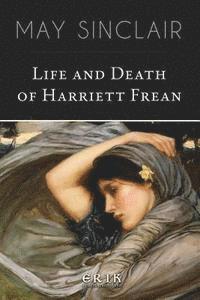 bokomslag Life and Death of Harriett Frean