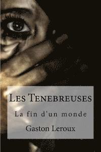 bokomslag Les Tenebreuses