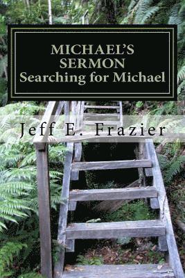 bokomslag Michael's Sermon: Book 4 - Searching for Michael