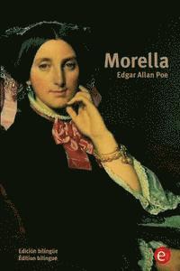 bokomslag Morella: Edición bilingüe/Édition bilingue