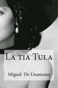 bokomslag La tia Tula