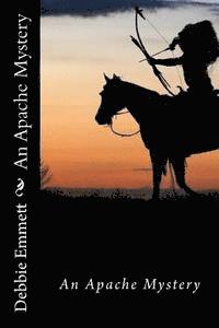 An Apache Mystery 1