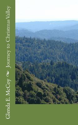 Glenda E. McCoy - Journey to Christmas Valley, Häftad