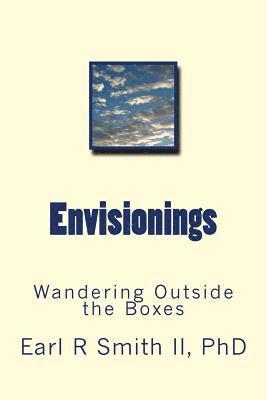 bokomslag Envisionings: Wandering Outside the Boxes