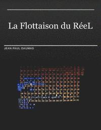 bokomslag La Flottaison Du ReeL